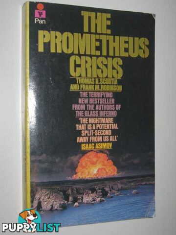 The Prometheus Crisis  - Scortia Thomas N. & Robinson, Frank M. - 1977