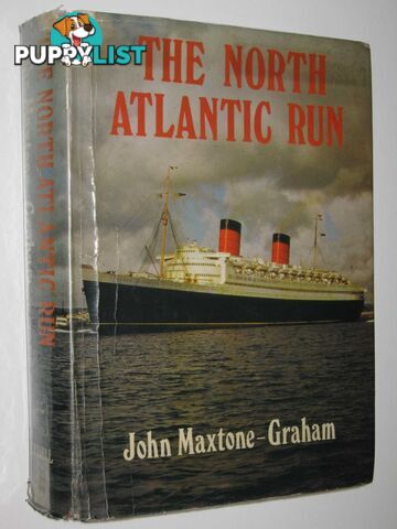 The North Atlantic Run  - Maxtone-Graham John - 1972