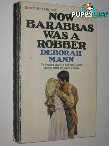 Now Barabbas Was a Robber  - Mann Derborah - 1968