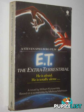 ET The Extra-Terrestrial  - Kotzwinkle William - 1982