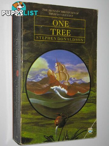 The One Tree - Second Chronicles of Thomas Covenant Series #2  - Donaldson Stephen R. - 1982