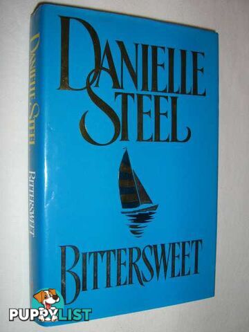 Bittersweet  - Steel Danielle - 1999