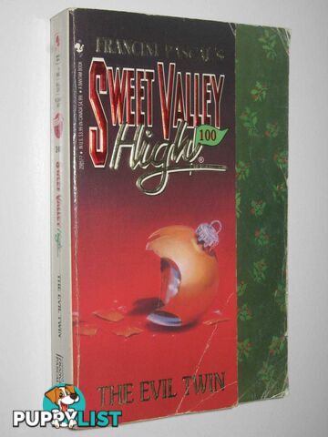 The Evil Twin - Sweet Valley High Terror Series #100  - William Kate - 1993