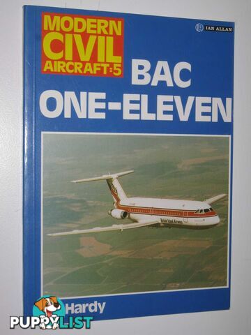 BAC One-Eleven - Modern Civil Aircraft Series #5  - Hardy M. J. - 1985