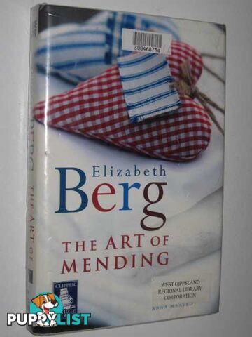 The Art of Mending  - Berg Elizabeth - 2004