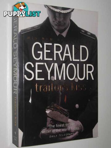 Traitor's Kiss  - Seymour Gerald - 2003