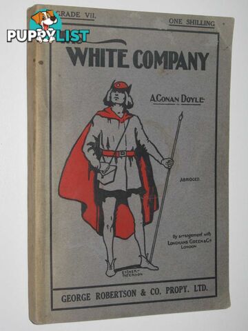 The White Company  - Doyle Arthur Conan - No date