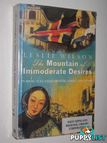 The Mountain Of Immoderate Desires  - Wilson Leslie - 1994