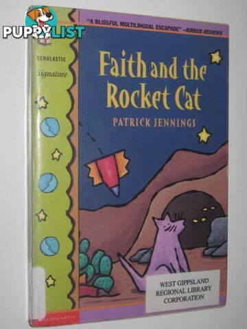 Faith And The Rocket Cat  - Jennings Patrick - 1999