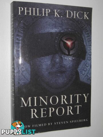 Minority Report  - Dick Philip K - 2002