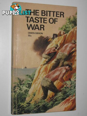 The Bitter Taste of War  - Gibson Owen - No date