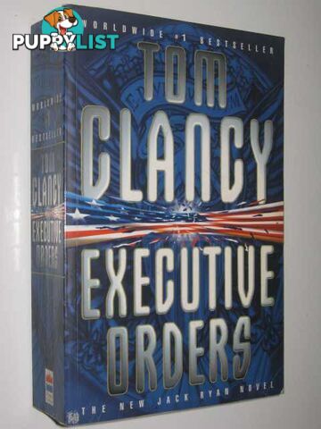 Executive Orders - Jack Ryan Series #7  - Clancy Tom - 1997