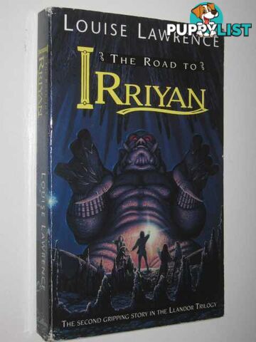 The Road to Irriyan  - Lawrence Louise - 1996