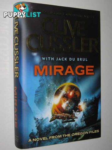 Mirage - Oregon Files  - Cussler Clive & Du Brul, Jack - 2013