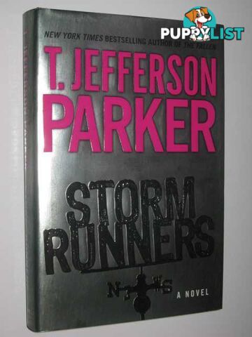 Storm Runners  - Parker T. Jefferson - 2007