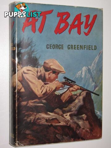 At Bay  - Greenfield George - 1955