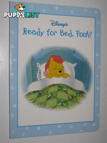 Ready for Bed, Pooh?  - Milnes Ellen - 1999