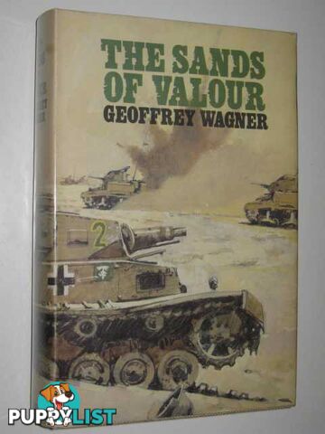 The Sands of Valour  - Wagner Geoffrey - 1967