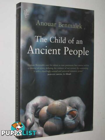 The Child of an Ancient People  - Benmalek Anouar - 2003