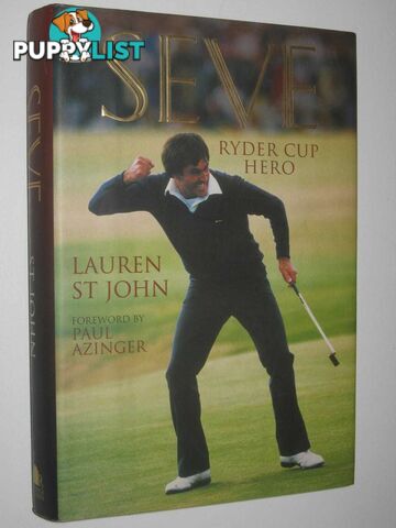 Seve: Ryder Cup Hero  - St John Lauren - 1997