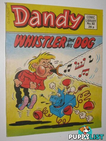 Whistler and His Dog - Dandy Comic Library #92  - Author Not Stated - 1987