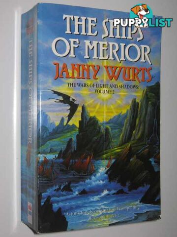 Ships of Merior - Wars of Light and Shadow Series #2  - Wurts Janny - 1996