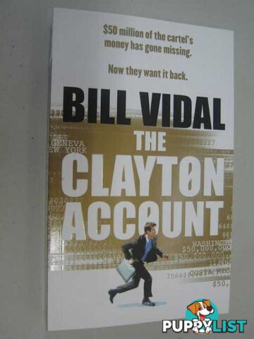 The Clayton Account  - Vidal Bill - 2008