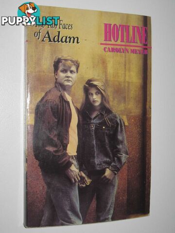 The Two Faces of Adam - Hotline Series #4  - Meyer Carolyn - 1990