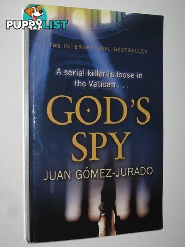 God's Spy  - Gomez-Jurado Juan - 2007