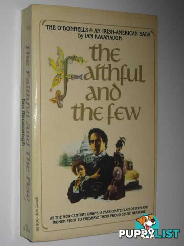 The Faithful and the Few  - Kavanaugh Ian - 1991