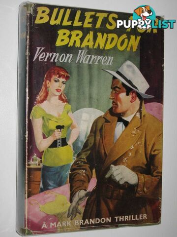 Bullets for Brandon - Mark Brandon Series  - Warren Vernon - No date