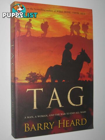 Tag : A Man, A Woman, and the War to End All Wars  - Heard Barry - 2009