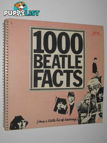 1000 Beatle Facts : (and a Little Bit of Hearsay)  - Nimmervoll Ed & Thorburn, Euan - 1977