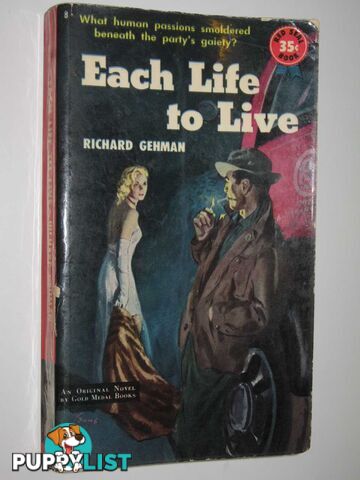 Each Life to Live  - Gehman Richard - 1952