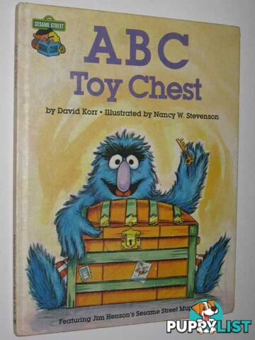 ABC Toy Chest : Featuring Jim Henson's Sesame Street Muppets  - Korr David & Stevenson, Nancy W. - 1981