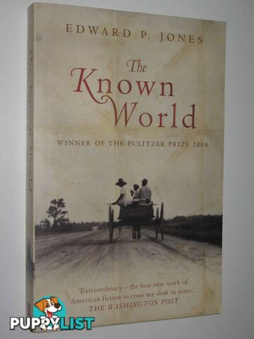 The Known World  - Jones Edward P. - 2004