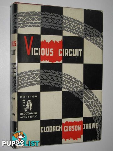 Vicious Circuit - British Bloodhound Series #148  - Jarvie Clodach Gibson - 1957