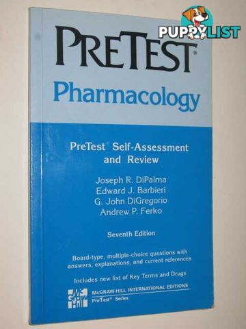 Pharmacology : Pretest Self-Assessment And Review  - DiPalma Joseph & Barbieri, Edward & DiGregorio, G. John & Ferko, Andrew - 1993