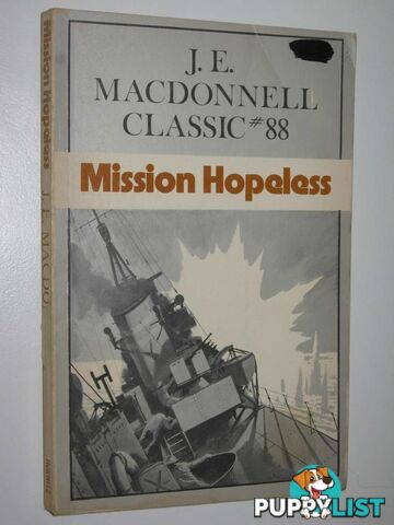 Mission Hopeless - Classic Series #88  - Macdonnell J. E. - 1977