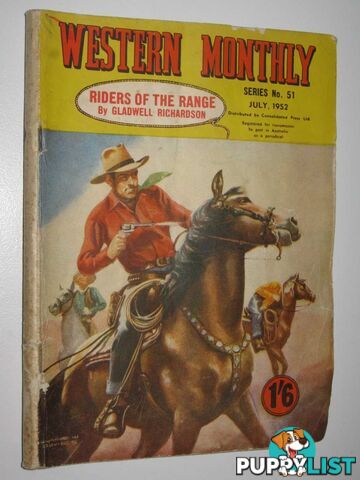 Riders of the Range : Western Monthly Series No. 51, July 1952  - Richardson Gladwell - 1952