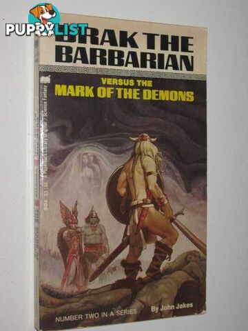 Brak the Barbarian versus The Mark of the Demons  - Jakes John - 1969