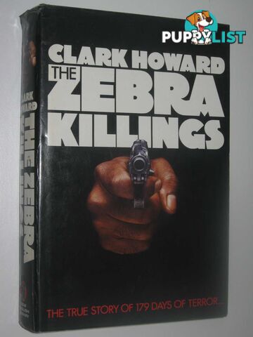 The Zebra Killings  - Howard Clark - 1980