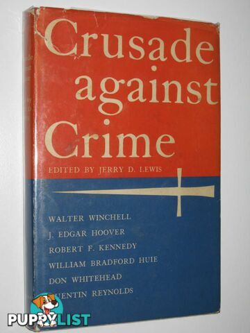 Crusade Against Crime  - Lewis Jerry D. - 1965