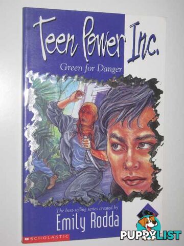 Green for Danger - Teen Power Inc Series #6  - Rodda Emily - 1997