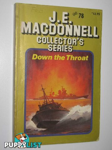 Down the Throat - Collector's Series #78  - Macdonnell J. E. - 1983