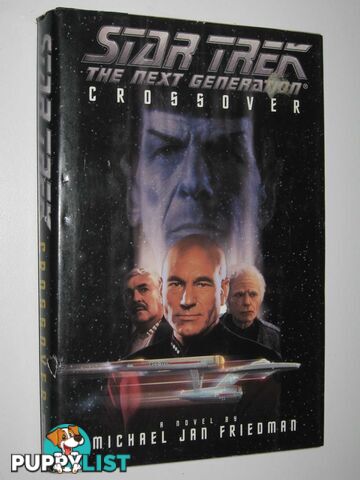 Crossover - STAR TREK: The Next Generation Series  - Friedman Michael Jan - 1995