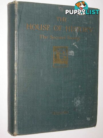 The House Of History : The Second Storey - Early Modern History  - Masefield Muriel - 1938