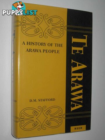 Te Arawa : A History of the Arawa People  - Stafford D. M. - 2005