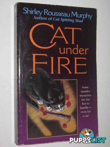 Cat Under Fire  - Murphy Shirley Rousseau - 2000