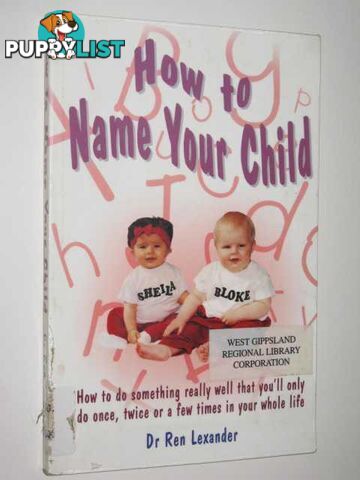 How To Name Your Child  - Lexander Ren - 1999